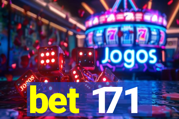 bet 171